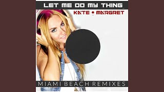 Let Me Do My Thing (Pop Extended Remix)