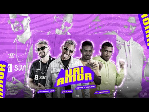 VAI AMOR - PISTEN NA VOZ, MC BABU, EO VENTURA E ROMULO CHAVOSO