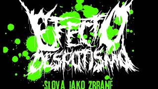 Video EFECTO DESPOTISMO - slova jako zbraně