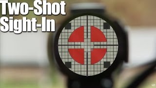 Two-Shot Sight-In: How to Zero a Rifle in Two Shots - Rifle Tip