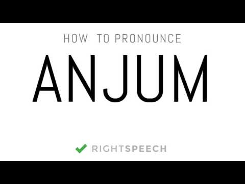 Anjum - How to pronounce Anjum - Indian Boy Name
