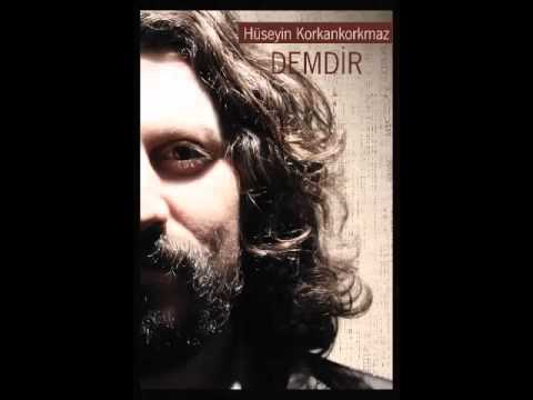 Hüseyin Korkankorkmaz - Bu Tepe | Demdir © 2015 İber Prodüksiyon