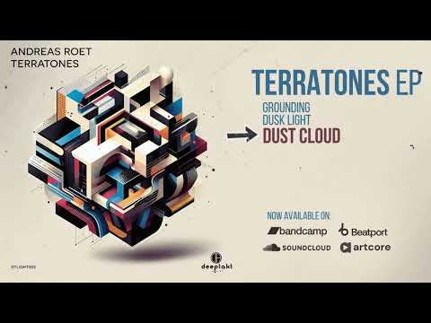 Andreas Roet - Dust Cloud (Terratones EP - DTLIGHT002 Deeptakt Records)