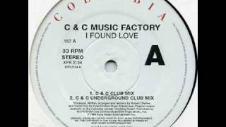 C&amp;C Music Factory - I Found Love (Underground Club Mix)