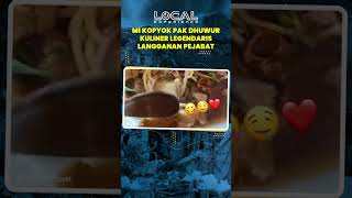 Mie Kopyok Pak Dhuwur, Kuliner Legendaris Khas Semarang Langganan Pejabat