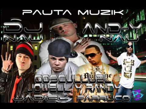 Cosculluela Ft. Jowell y Randy - NaNaNau (Official Remix)