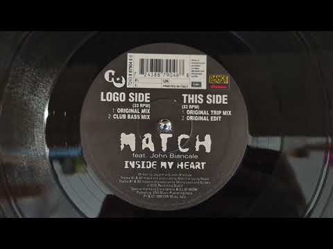 Match Feat  John Biancale – Inside My Heart (Club Bass Mix)