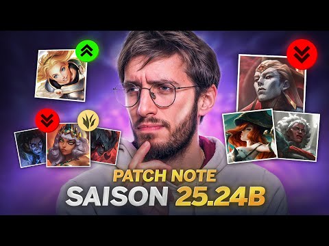 PATCH 25.24B - ADIEU LES OP PICKS, LE DERNIER VRAI PATCH AVANT LA SAISON 16 !