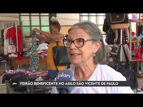 FEIRÃO BENEFICENTE NO ASILO SÃO VICENTE DE PAULO