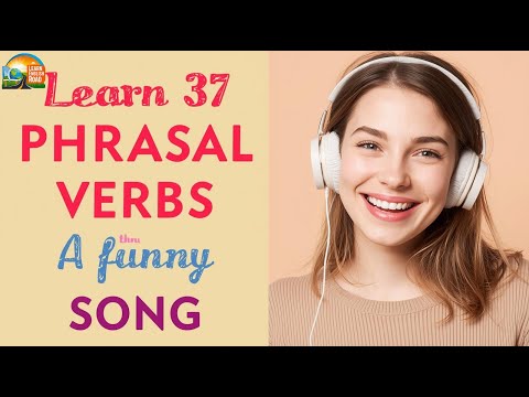 Impara 37 verbi frasali con una canzone | Imparare l'inglese è facile e divertente