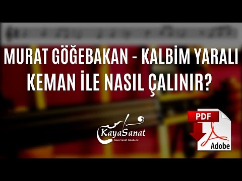 Murat Göğebakan - Kalbim Yaralı | Keman İle Nasıl Çalınır?