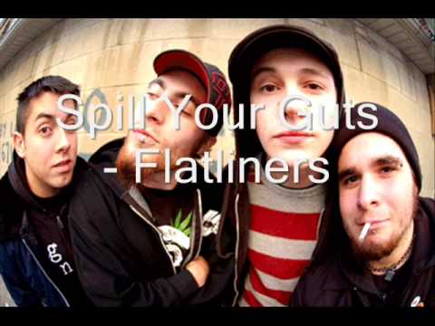 flatliners - spill your guts studio version
