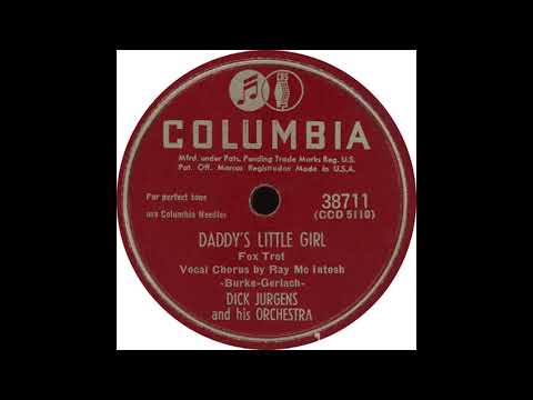 Columbia 38711 - Daddy's Little Girl - Dick Jurgens and his Orchestra