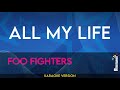 All My Life - Foo Fighters (KARAOKE)