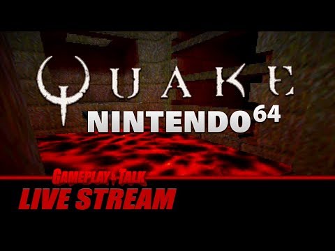 Quake (Nintendo 64) - Full Playthrough | Gameplay and Talk Live Stream #188