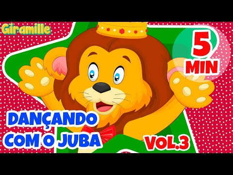 Dançando com o Juba Vol. 3 - Giramille 5 min | Desenho Animado Musical