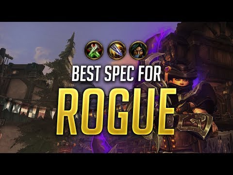 BFA What is the BEST Rogue Spec? - World of Warcraft: Battle for Azeroth