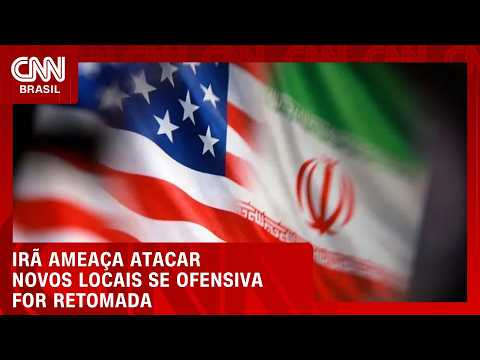 Irã faz alerta aos EUA contra retomada de bombardeios | CNN NOVO DIA