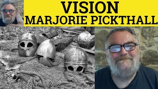 🔵 Vision Poem by Marjorie Pickthall - Summary Analysis - Vision by Marjorie Pickthall