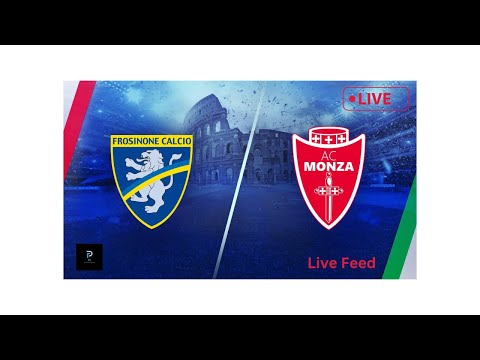 Frosinone vs Monza I Serie A Live Feed