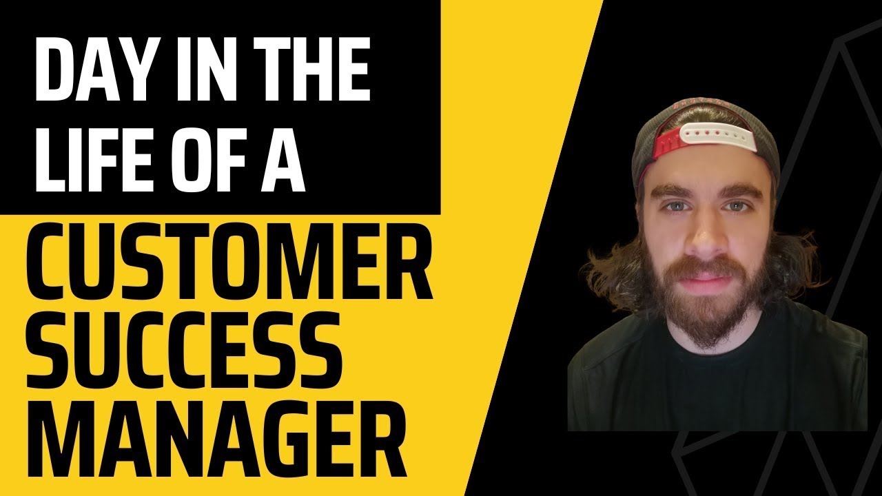 Customer Success Manager: Day In the life of A Professional Customer Success Manager