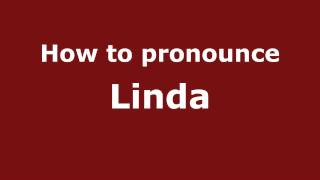 How to pronounce Linda