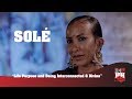 Solé  - Life Purpose and Being Interconnected & Divine (247HH Exclusive)