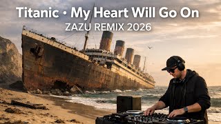 Download lagu Titanic • My Heart Will Go On (ZAZU REMIX) mp3 Download lagu Titanic • My Heart Will Go On (ZAZU REMIX) mp3