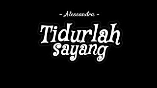 Download lagu Tidurlah Sayang - Video Music   mp3