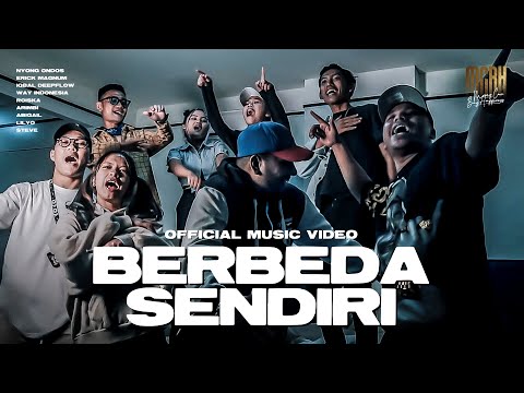 LILYO x IQBALDEEPFLOW x NYONGONDOS x WAY x ABIGAIL x ROISKA x ERICK x ARIMBI - BERBEDA SENDIRI (M/V)