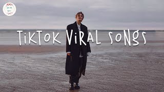 Tiktok viral songs 🍩 Tiktok hits 2022 - Trendin