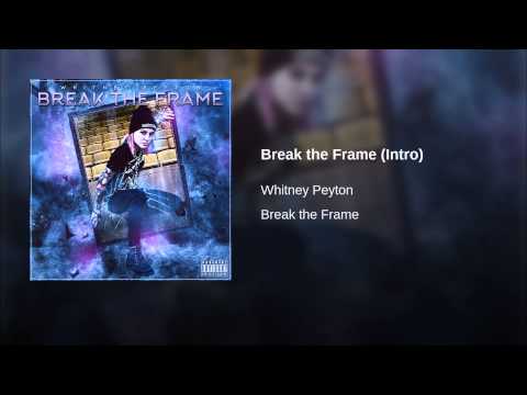 Video thumbnail for Break The Frame [Intro]