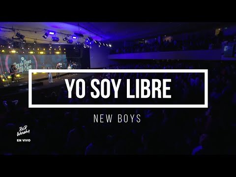 Yo soy Libre New Boys - I am Free -  Rey de Reyes - David Quinlan