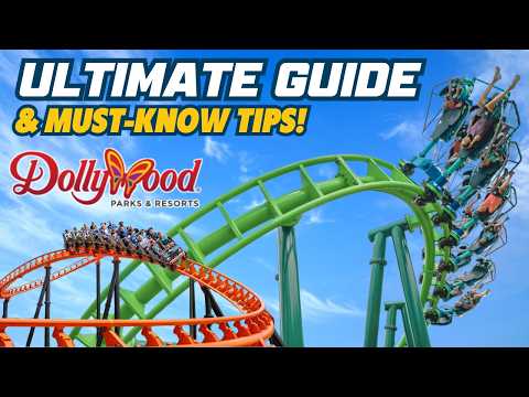 Dollywood Guide & Tips To Having The Best Day!