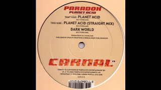 Paradox - Planet Acid (Straight Mix) Acid Trance 2002)