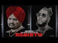 REBIRTH OFFICIAL VIDEO SIDHU MOOSE WALA X BURNA BOY X SNAPPY New Punjabi Song 2025