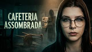 UM LUGAR QUE ESCONDE UM SEGREDO ASSUSTADOR - A Cafeteria Assombrada