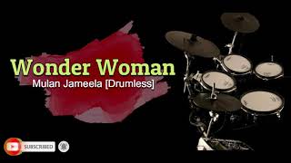Download lagu Mulan Jameela - Wonder Woman [Drumless] mp3