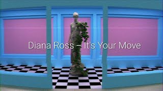 Diana Ross - it&#39;s Your Move (tradução)
