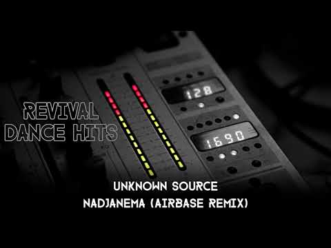 Unknown Source - Nadjanema (Airbase Remix) [HQ]