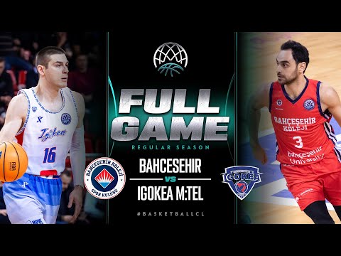 KK Igokea x Bahçesehir Koleji
