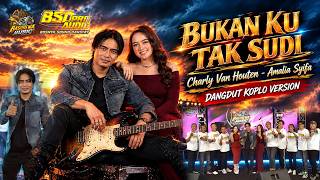 Download lagu CHARLY VAN HOUTEN FT. AMALIA SYIFA - BUKAN KU TAK SUDI | BASUDEWA Music mp3