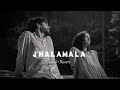 Jhalamala (slowed + reverb)  |  Montu Chhuria and Aseema Panda |