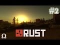 Rust | #2 - NICEST GUYS EVER | Ft. TheRPGMinx ...