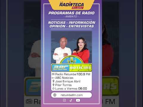 Radio  Retumba Ambato - ABC Noticias 2026