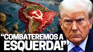 Trump convoca reunião contra esquerda: “combateremos o comunismo e movimentos extremistas”! Brasil?