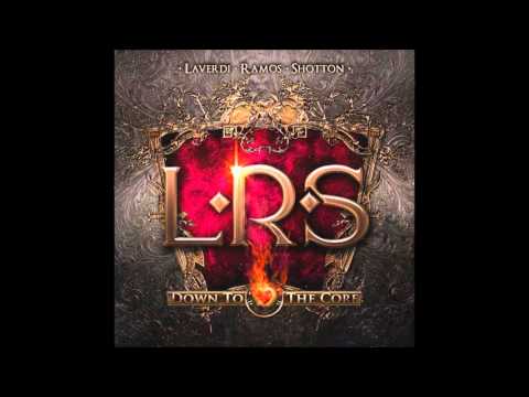 L.R.S. - Down To The Core (2014)