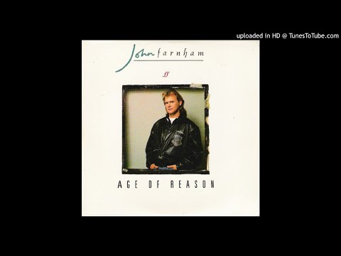 John Farnham - Age of Reason (1997 Digital Remaster) [HQ]