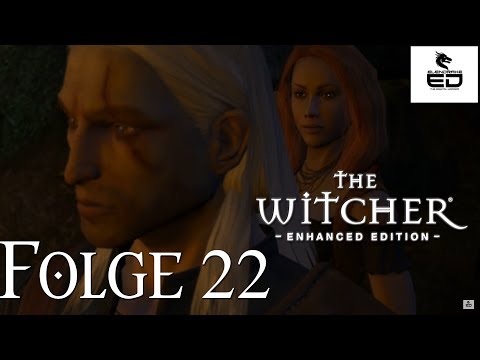 Let's Play The Witcher Enhanced Edition - Folge 022 - [German] [Deutsch] [720p] [60Fps]