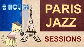Paris Jazz Sessions - A wonderful 2 hours jazz program for all music lovers